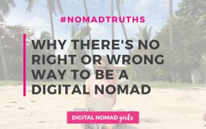 no right or wrong way to be a digital nomad featured image